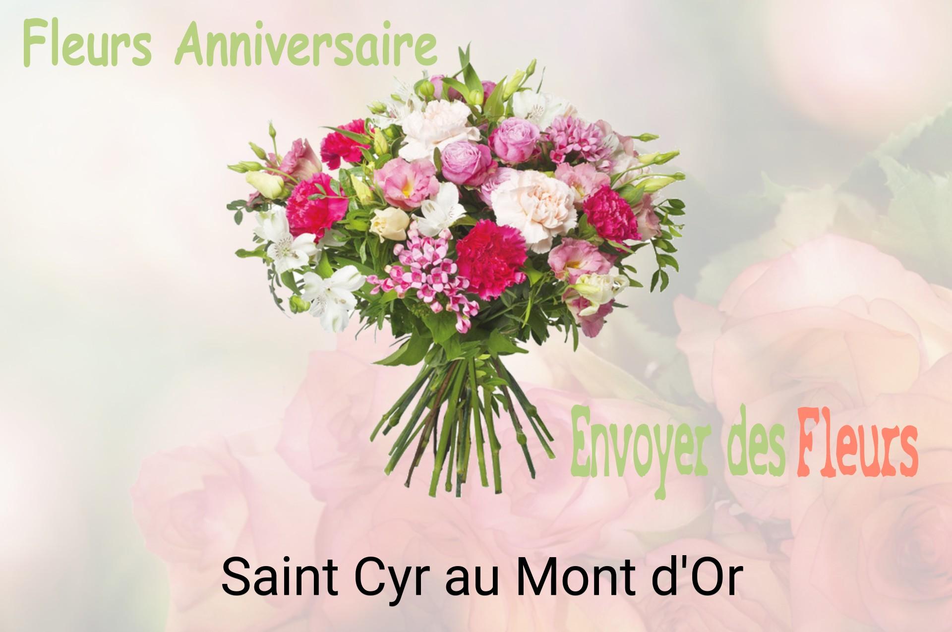 Bouquet de fleurs d’anniversaire livré à Saint-Cyr-au-Mont-d'Or
